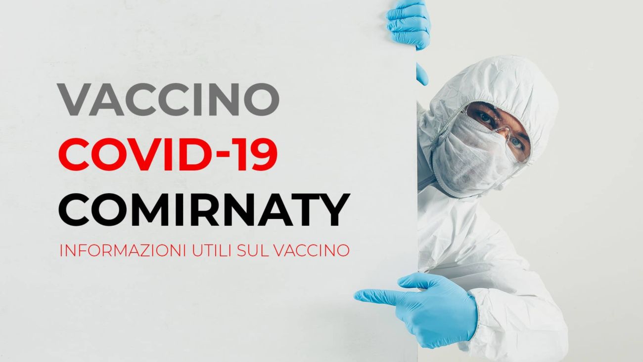 Vaccino Covid-19 Comirnaty - Informazioni utili