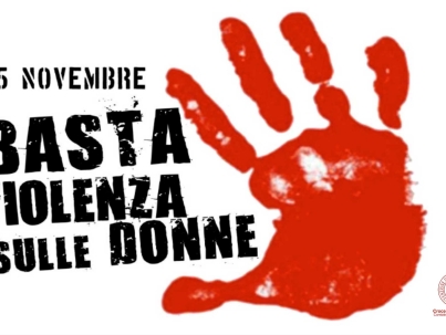 25 Novembre, Basta violenza sulle Donne