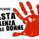 25 Novembre, Basta violenza sulle Donne